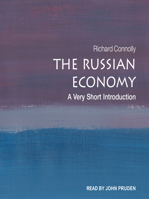 Title details for The Russian Economy by Richard Connolly - Available
